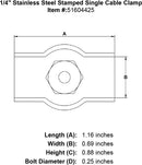 Stainless Steel Stamped Single Cable Clamp