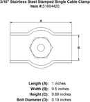 Stainless Steel Stamped Single Cable Clamp